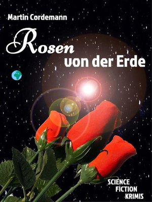 cover image of Rosen von der Erde